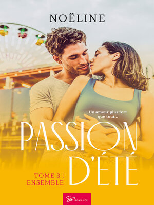 cover image of Passion d'été--Ensemble